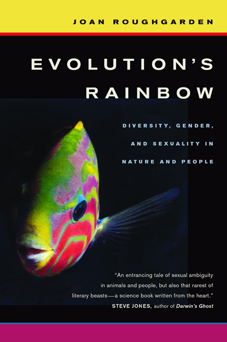 Title details for Evolution's Rainbow by Joan Roughgarden - Available